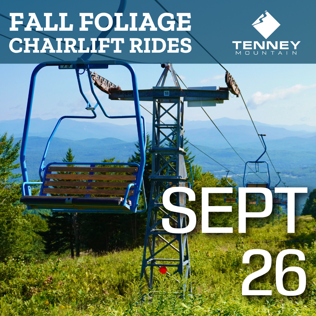 September 26th 2026 - Fall Foliage Chairlift Ride