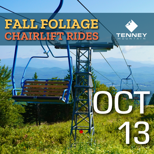 October 13th - Fall Foliage Chairlift Ride
