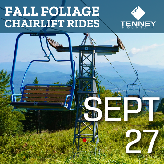 September 27th 2026 - Fall Foliage Chairlift Ride